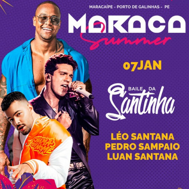 Maraca Summer 2023 - Baile da Santinha